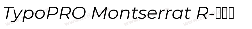 TypoPRO Montserrat R字体转换